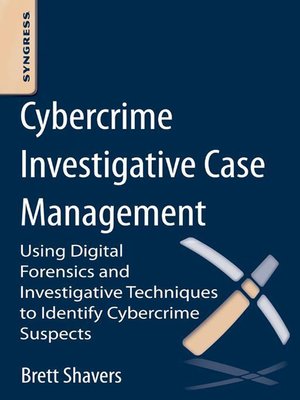 cover image of Cybercrime Investigative Case Management